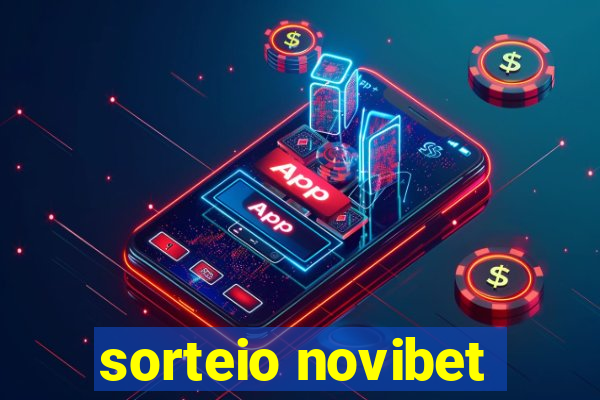 sorteio novibet